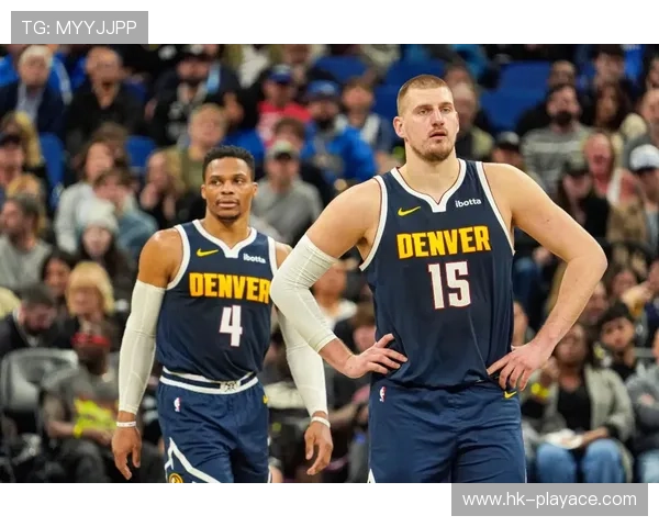 约基奇61分三双难救主 威少状态低迷成败因